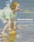 Cover: Eternal Summer: The Art of Edward Henry Potthast - D Giles Ltd