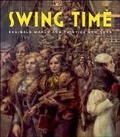 Cover: Swing Time: Reginald Marsh and Thirties New York - D Giles Ltd