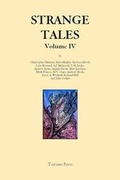 Cover: Strange Tales IV: Volume IV - The Tartarus Press