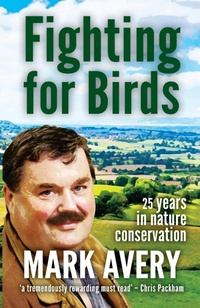 Abbildung von: Fighting for Birds - Pelagic Publishing