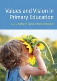 Enlarge image Cover: Values And Vision In Primary Education - McGraw-Hill Education