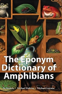 Abbildung von: The Eponym Dictionary of Amphibians - Pelagic Publishing