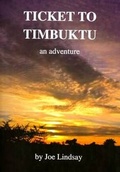 Cover: Ticket to Timbuktu - an Adventure - For the right reasons community print