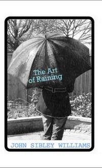 Enlarge image Cover: The Art of Raining - Knives Forks and Spoons Press