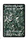Cover: Mass Graves: City of Now - Knives Forks and Spoons Press