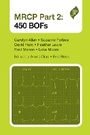 Cover: MRCP Part 2: 450 BOFs - JP Medical Ltd