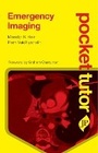 Cover: Pocket Tutor Emergency Imaging - JP Medical Ltd
