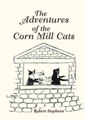 Cover: The Adventures of the Corn Mill Cats - Aspect Design