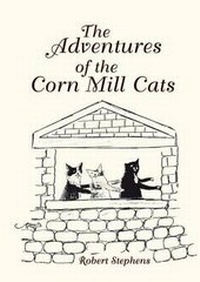 Enlarge image Cover: The Adventures of the Corn Mill Cats - Aspect Design