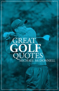 Abbildung von: Great Golf Quotes - Robson Books Ltd