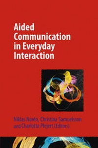 Enlarge image Cover: Aided Communication in Everyday Interaction - J&R Press Ltd