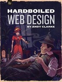 Enlarge image Cover: Hardboiled Web Design - Five Simple Steps Ltd