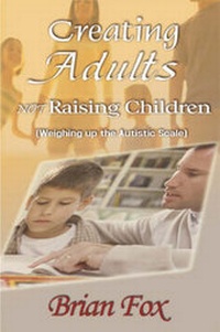 Enlarge image Cover: Creating Adults Not Raising Children - Pneuma Springs Publishing
