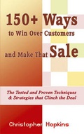Cover: 150+ Ways to Win Over Customers and Make That Sale - Pneuma Springs Publishing