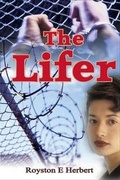 Cover: The Lifer - Pneuma Springs Publishing