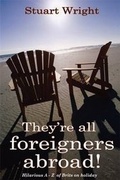 Cover: They're All Foreigners Abroad - Pneuma Springs Publishing