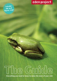 Abbildung von: Eden Project: The Guide - Eden Project Books