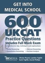 Cover: Get into Medical School: 600 UKCAT Practice Questions - ISC Medical