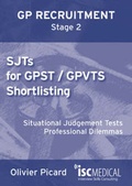 Cover: SJTs for GPST / GPVTS Shortlisting (GP Recruitment Stage 2) - ISC Medical
