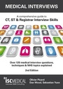 Cover: Medical Interviews - a Comprehensive Guide to Ct, St and Registrar Interview Skills - ISC Medical