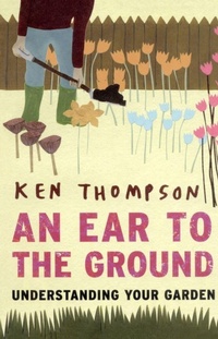 Enlarge image Cover: An Ear to the Ground - Eden Project Books