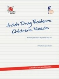 Enlarge image Cover: Adult Drug Problems, Children's Needs - National Children's Bureau Enterprises Ltd