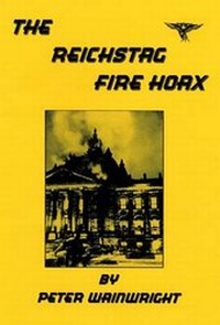 Enlarge image Cover: The Reichstag Fire Hoax - Steven Books