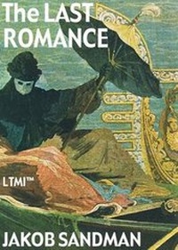 Enlarge image Cover: The Last Romance - Living Time Media International