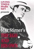 Cover: The Ego and His Own - Living Time Media International