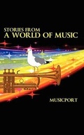 Cover: Stories from a World of Music - Route Publishing
