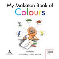 Enlarge image Cover: My Makaton Book of Colours - Tipi Publishing Ltd