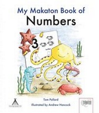 Enlarge image Cover: My Makaton Book of Numbers - Tipi Publishing Ltd