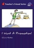 Cover: I Want a Promotion! - Language Centre Publications Ltd