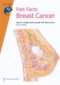 Cover: Fast Facts: Breast Cancer - Health Press Limited