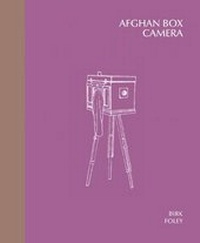 Enlarge image Cover: Afghan Box Camera - Dewi Lewis Publishing
