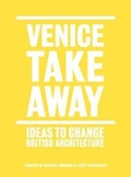 Cover: Venice Takeaway - Architectural Association Publications