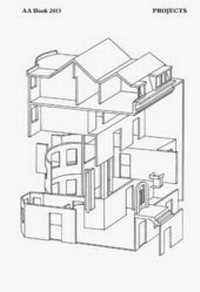 Enlarge image Cover: AA Book: Projects Review 2013 - Architectural Association Publications