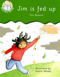Enlarge image Cover: Jim is Fed Up - Sounds-Write Publishing