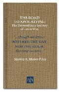 Cover: The Road to Apocalypse - Notting Hill Editions