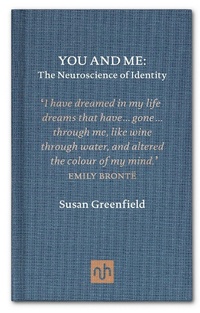 Abbildung von: You and Me: The Neuroscience of Identity - Notting Hill Editions