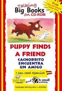 Enlarge image Cover: Early Start Big Book CD-ROM Puppy Finds a Friend Spanish - Early Start Languages
