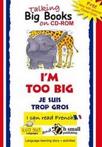 Enlarge image Cover: Early Start Big Book CD-ROM I'm Too Big French - Early Start Languages