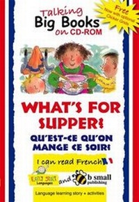Enlarge image Cover: Early Start Big Book CD-ROM What's for Supper? French - Early Start Languages