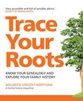Cover: Trace Your Roots - Greatest Guides Limited