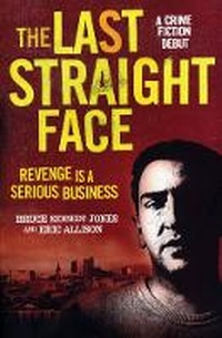 Enlarge image Cover: Last Straight Face - Old Street Publishing