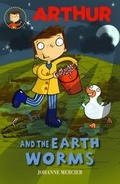 Cover: Arthur and the Earth Worms: Book 2 - Phoenix Yard Books