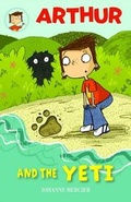 Cover: Arthur and the Yeti: Book 3 - Phoenix Yard Books