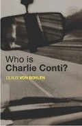 Cover: Who Is Charlie Conti? - Old Street Publishing