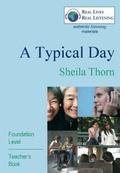 Cover: A Typical Day: Teacher's Book with CD, Foundation Level - The Listening Business