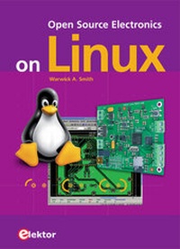 Enlarge image Cover: Open Source Electronics on Linux - Elektor International Media